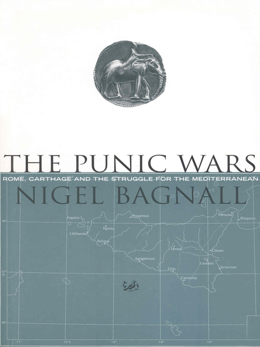 Title details for The Punic Wars by Nigel Bagnall - Available